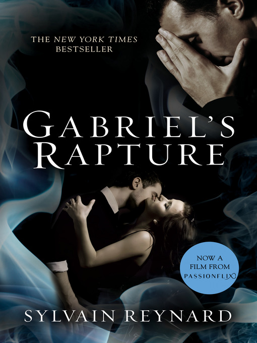 Title details for Gabriel's Rapture by Sylvain Reynard - Wait list